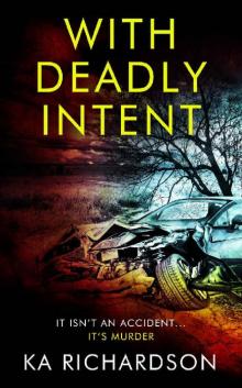 With Deadly Intent