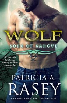 Wolf (Sons of Sangue Book 7)