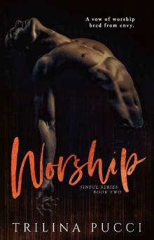 Worship (Sinful Series Book 2)