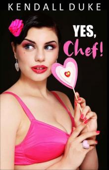 Yes, Chef! (Innocent Series Book 1)