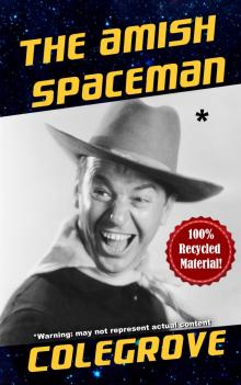 The Amish Spaceman