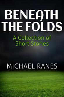 Beneath the Folds