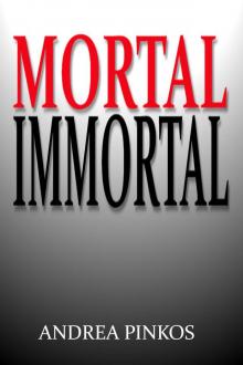 Mortal Immortal