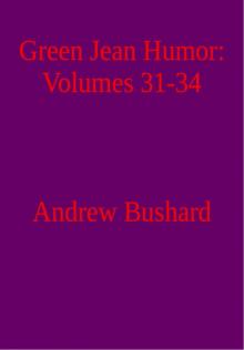 Green Jean Humor: Volumes 31-34
