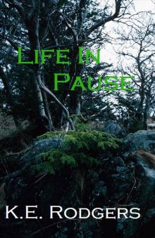 Life In Pause