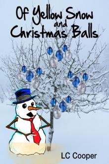 Of Yellow Snow and Christmas Balls