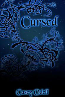 Cursed (Cursed Magic Series, Book One)