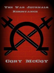 The War Journals: Resistance (Screenplay)