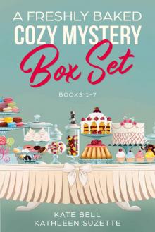 A Freshly Baked Cozy Mystery Box Set