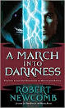 A March into Darkness