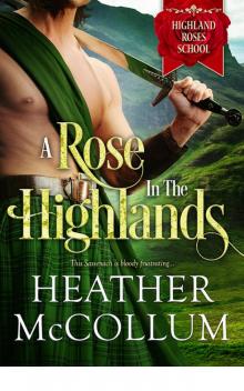 A Rose in the Highlands