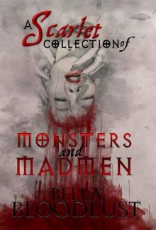 A Scarlet Collection of Monsters and Madmen