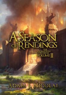 A Season of Rendings (The Redemption Chronicle Book 2)