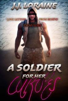 A Soldier for Her Curves