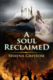 A Soul Reclaimed