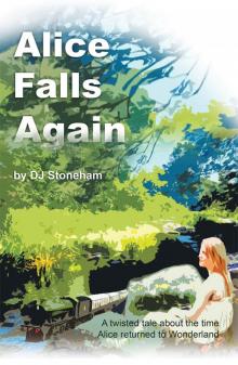 Alice Falls Again