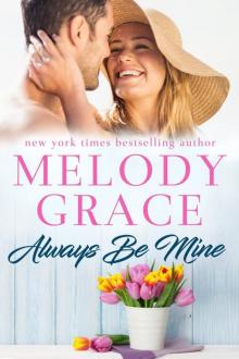 Always Be Mine: Sweetbriar Cove: Book Nine