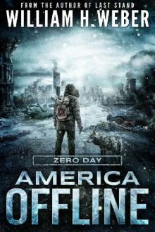 America Offline (Book 1): America Offline [Zero Day]