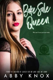 Bake Sale Queen (Greenbridge Academy Book 6)