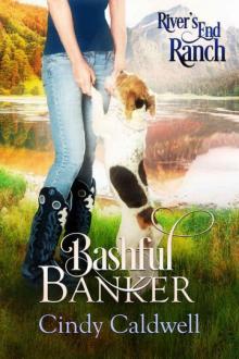 Bashful Banker (River's End Ranch Book 30)