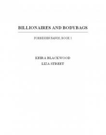 Billionaires and Bodybags: Forbidden Fangs, Book 1