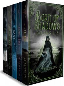 Born of Shadows- Complete Series