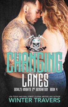 Changing Lanes (Devil's Knights 2nd Generation Book 4)