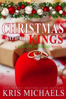 Christmas with the Kings (The Kings of Guardian)