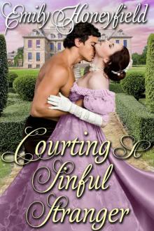 Courting A Sinful Stranger: A Historical Regency Romance Book