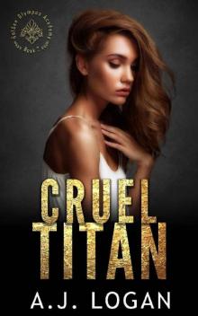 Cruel Titan: A Dark High School Bully Romance (Golden Olympus Academy Book 2)