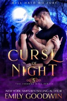 Curse of Night (A vampire and witch paranormal romance) (Thorne Hill Book 5)