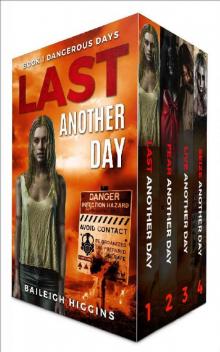 Dangerous Days: Boxed Set (A Zombie Apocalypse Survival Thriller Books 1-4)