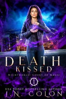 Death Kissed (Nightworld: Court of Magic Book 1)