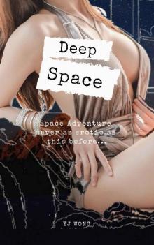 Deep Space