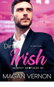 Dirty Irish (Murphy Brothers)