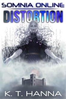 Distortion (Somnia Online Book 5)