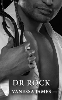 Dr. Rock (Healing Hands Book 5): A Steamy Workplace Romance