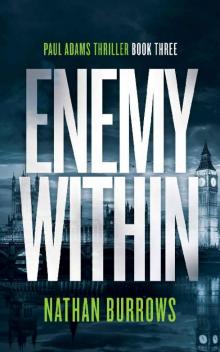 Enemy Within: A heart-wrenching medical mystery (British Military Thriller Series Book 3)