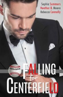 Falling for Centerfield