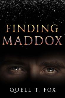 Finding Maddox (The Road to Truth Book 3)