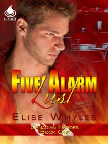 Five Alarm Lust