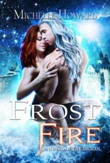 Frost Fire (A Novel of the Dracol Book 3)