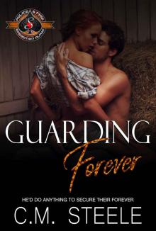 Guarding Forever (Police and Fire Operation Alpha)