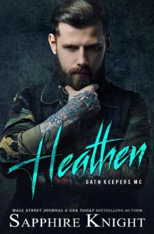 Heathen: Oath Keepers MC