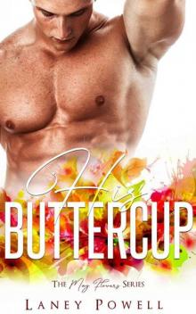 His Buttercup (The May Flowers Series)