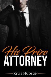 His Prize Attorney - A Billionaire BWWM Alpha Male BBW Romance (Hutton Brothers Book 1)