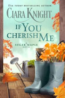 If You Cherish Me (A Sugar Maple Novel Book 3)