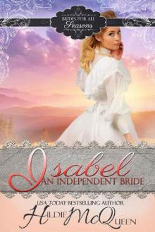 Isabel, An Independent Bride