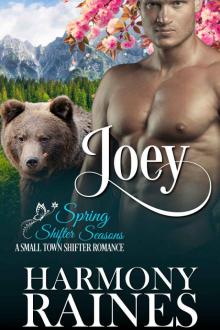 Joey: Spring (Shifter Seasons Book 6)