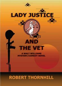 [Lady Justice 15] - Lady Justice and the Vet